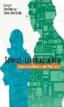Serviceâ€“Learning In Asia Â€“ Curricular Models And Practices