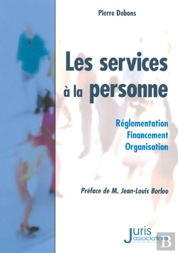 Bertrand.pt - Services À La Personne ; Réglementation, Financement, Organisation
