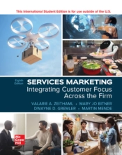 Services Marketing: Integrating Customer Focus Across The Firm Ise
