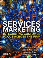 Services Marketing: Integrating Customer Service Across The Firm 4e