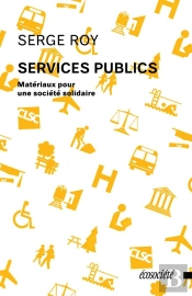 Services Publics - Materiaux Pour Une Societe Solidaire