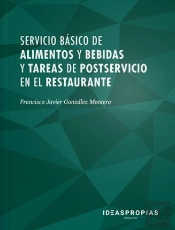 Servicio Básico De Alimentos Y Bebidas Y Tareas De Postservicio En El Restaurante