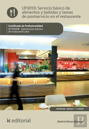 Servicio Básico De Alimentos Y Bebidas Y Tareas De Postservicio En El Restaurante. Hotr0208 - Operac