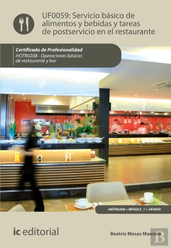 Bertrand.pt - Servicio Básico De Alimentos Y Bebidas Y Tareas De Postservicio En El Restaurante. Hotr0208 - Operac