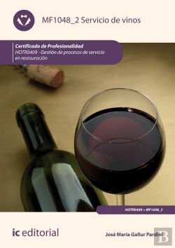 Bertrand.pt - Servicio De Vinos. Hotr0409 - Gestion De Procesos De Servicio En Restauracion