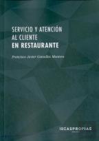 Servicio Y Atención Al Cliente En Restaurante