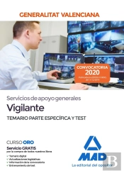 Servicios De Apoyo Generales De La Administración De La Generalitat Valenciana, Escala Vigilante Apf