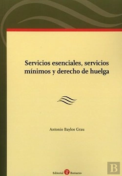Bertrand.pt - Servicios Esenciales, Servicios Mínimos Y Derecho De Huelga