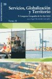 Servicios, Globalización Y Territorio