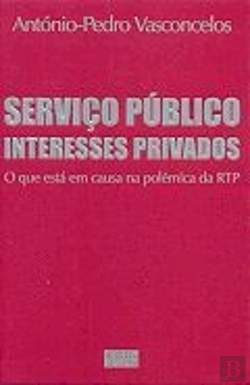 Bertrand.pt - Serviço Público Interesses Privados