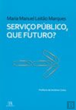 Bertrand.pt - Serviço Público, que Futuro?