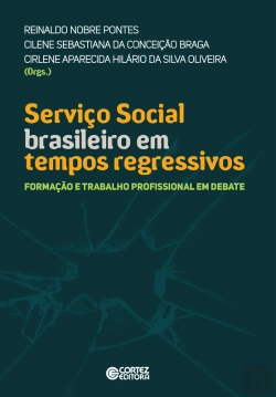 Bertrand.pt - Serviço Social Brasileiro Em Tempos Regressivos