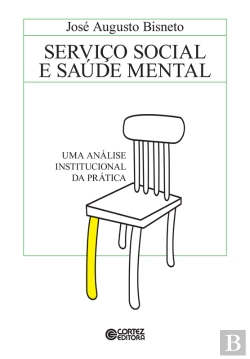 Bertrand.pt - Serviço Social E Saúde Mental