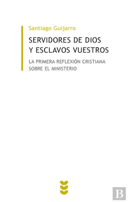 Bertrand.pt - Servidores De Dios Y Esclavos Vuestros