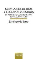 Servidores De Dios Y Esclavos Vuestros