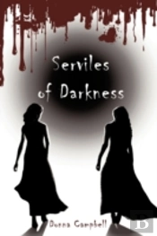 Serviles Of Darkness