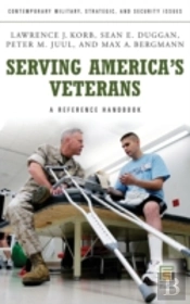 Serving America'S Veterans