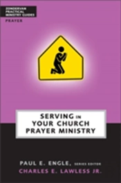 Serving In Your Church Prayer Ministry