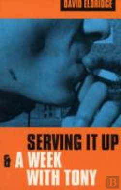 Bertrand.pt - Serving It Up' & 'A Week With Tony'
