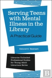 Serving Teens With Mental Illness In The Library