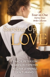 Serving Up Love Â€“ A Fourâ€“Inâ€“One Harvey House Brides Collection
