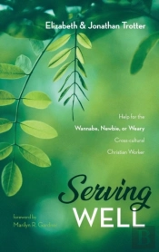 Serving Well