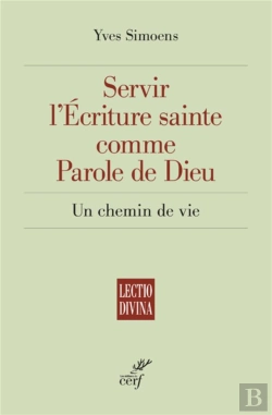 Bertrand.pt - Servir L'Écriture Sainte Comme Parole De Dieu