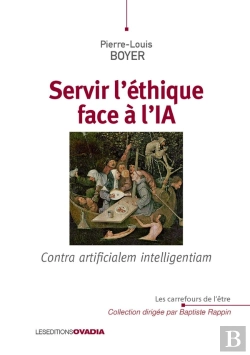Bertrand.pt - Servir L'Éthique Face À L'Ia : Contra Artificialem Intelligentiam