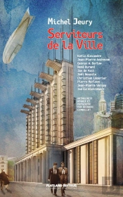 Serviteurs De La Ville