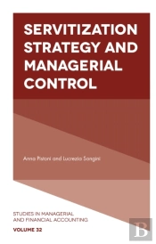 Servitization Strategy And Managerial Control