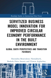 Servitized Business Model Innovation For Improved Circular Economy Performance In The Built Environment