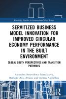 Servitized Business Model Innovation For Improved Circular Economy Performance In The Built Environment