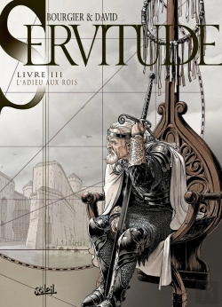 Bertrand.pt - Servitude Tome 3 : L'Adieu Aux Rois