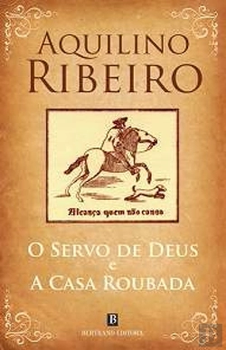 Bertrand.pt - Servo de Deus e a Casa Roubada