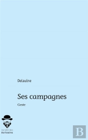 Ses Campagnes ; Gestes