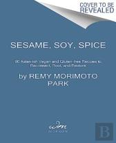 Sesame, Soy, Spice