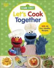 Sesame Street Let'S Cook Together