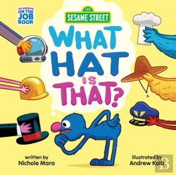Bertrand.pt - Sesame Street: What Hat Is That? (An Abrams On The Job Book)