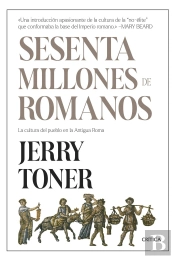 Sesenta Millones De Romanos