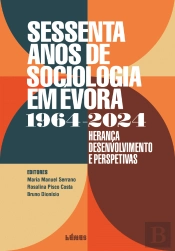 Sessenta Anos de Sociologia em Évora