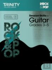 Session Skills For Guitar Grades 3-5