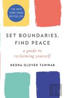 Set Boundaries, Find Peace