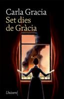 Set Dies De Gràcia