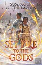 Set Fire To The Gods
