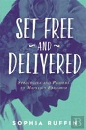 Set Free & Delivered