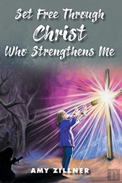 Bertrand.pt - Set Free Through Christ Who Strengthens Me
