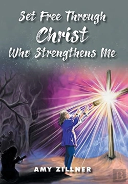 Bertrand.pt - Set Free Through Christ Who Strengthens Me