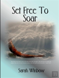 Bertrand.pt - Set Free To Soar