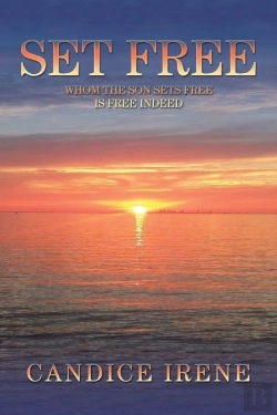 Bertrand.pt - Set Free: Whom The Son Sets Free Is Free
