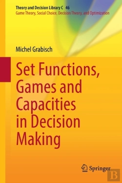 Bertrand.pt - Set Functions, Games And Capacities In Decision Making